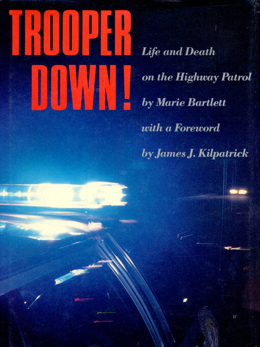 Title details for Trooper Down! by Marie Bartlett - Available